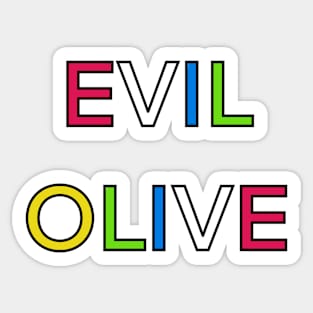 EVIL OLIVE PALINDROME Sticker